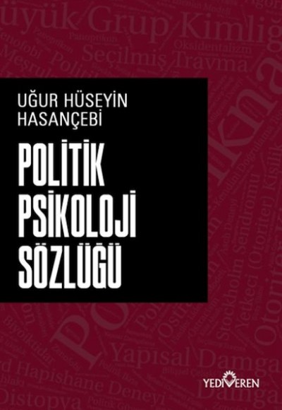 Politik Psikoloji Sözlüğü Politik Psikoloji Sözlüğü