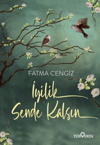 İyilik Sende Kalsın İyilik Sende Kalsın