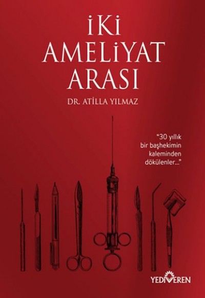 İki Ameliyat Arası İki Ameliyat Arası