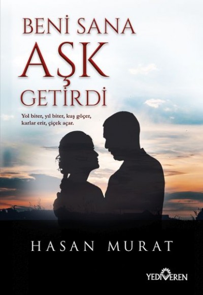 Beni Sana Aşk Getirdi Beni Sana Aşk Getirdi