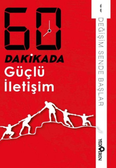 60 Dakikada Güçlü İletişim 60 Dakikada Güçlü İletişim