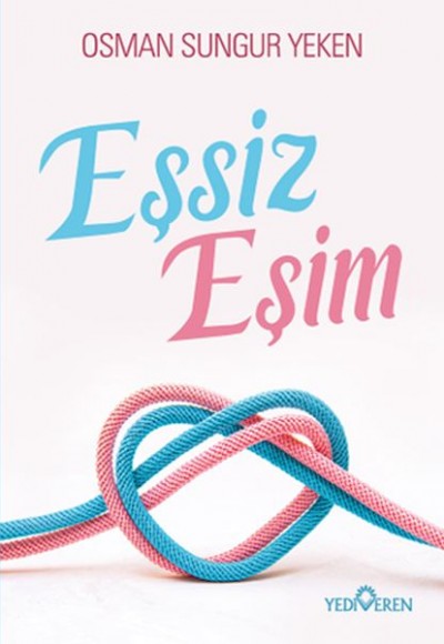 Eşsiz Eşim Eşsiz Eşim