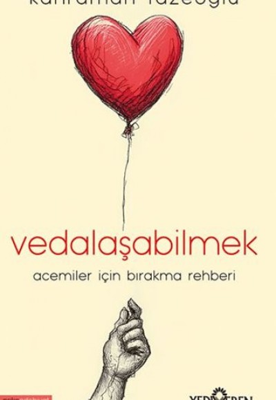 Vedalaşabilmek Vedalaşabilmek