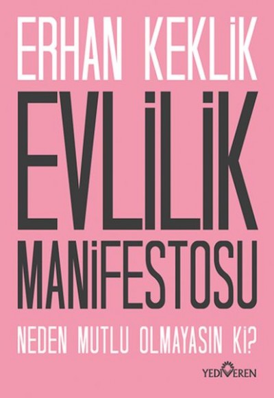 Evlilik Manifestosu Evlilik Manifestosu
