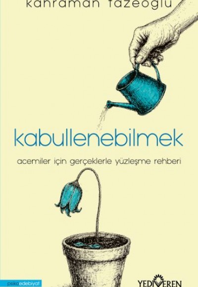 Kabullenebilmek