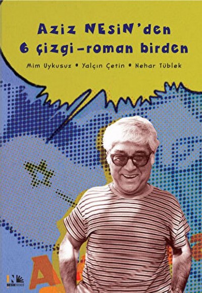 Aziz Nesin'den 6 Çizgi - Roman Birden Aziz Nesin'den 6 Çizgi - Roman Birden