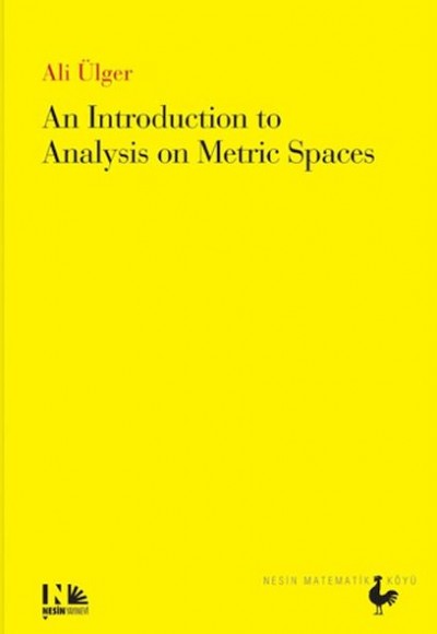 An Introduction to Analysis on Metric Spaces An Introduction to Analysis on Metric Spaces