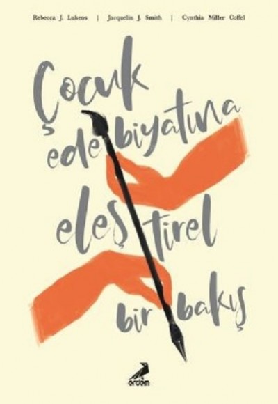 Çocuk Edebiyatına Eleştirel Bir Bakış Çocuk Edebiyatına Eleştirel Bir Bakış
