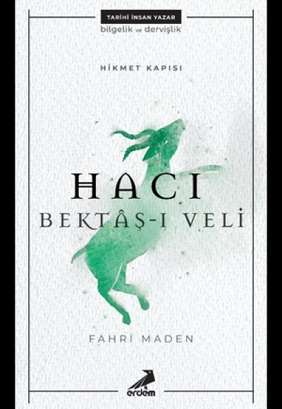 Hikmet Kapısı - Hacı Bektaş-ı Veli Hikmet Kapısı - Hacı Bektaş-ı Veli