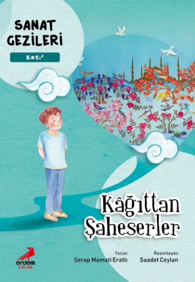 Kağıttan şaheserler - Katı - Sanat Gezileri Kağıttan şaheserler - Katı - Sanat Gezileri