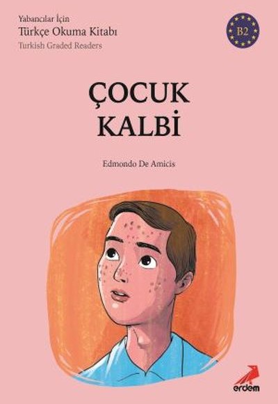 Çocuk Kalbli - B2 Yabancılar İçin Çocuk Kalbli - B2 Yabancılar İçin