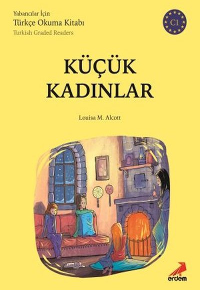 Küçük Kadınlar - C1 Yabancılar İçin Küçük Kadınlar - C1 Yabancılar İçin