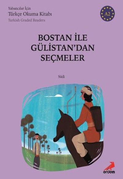 Bostan İle Gülistan A2 - Yabancılar İçin Bostan İle Gülistan A2 - Yabancılar İçin