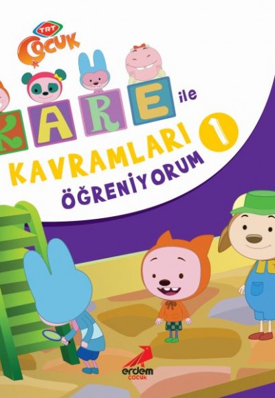 Kare ile Kavramları Öğreniyorum 1 Kare ile Kavramları Öğreniyorum 1