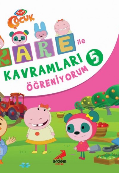Kare ile Kavramları Öğreniyorum 5 Kare ile Kavramları Öğreniyorum 5