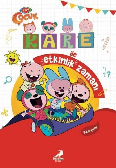 Kare ile Etkinlik Zamanı Kare ile Etkinlik Zamanı