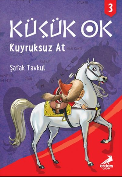 Küçük Ok 3 - Kuyruksuz At Küçük Ok 3 - Kuyruksuz At