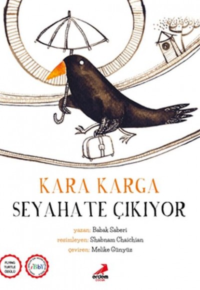 Kara Karga Seyahate Çıkıyor Kara Karga Seyahate Çıkıyor