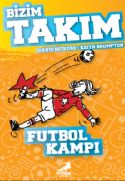 Futbol Kampı - Bizim Takım Futbol Kampı - Bizim Takım