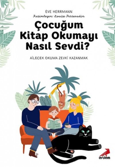 Çocuğum Kitap Okumayı Nasıl Sevdi? Çocuğum Kitap Okumayı Nasıl Sevdi?