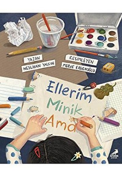 Ellerim Minik Ama Ellerim Minik Ama