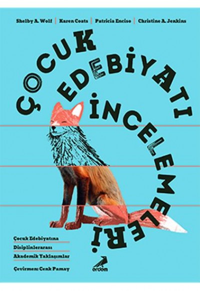 Çocuk Edebiyatı İncelemeleri Çocuk Edebiyatı İncelemeleri