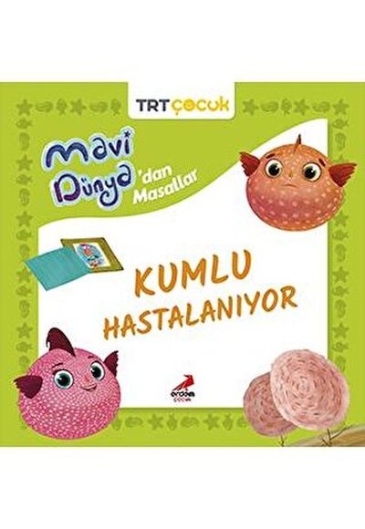 Mavi Dünya’dan Masallar - Kumlu Hastalanıyor Mavi Dünya’dan Masallar - Kumlu Hastalanıyor