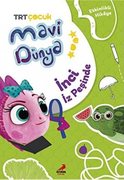Mavi Dünya’dan Etkinlikli HikAyeler - İnci İz Peşinde Mavi Dünya’dan Etkinlikli HikAyeler - İnci İz Peşinde