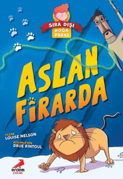 Sıra Dışı Doğa Parkı- Aslan Firarda Sıra Dışı Doğa Parkı- Aslan Firarda