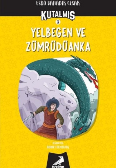 Kutalmış - Yelbegen ve Zümrüdüanka Kutalmış - Yelbegen ve Zümrüdüanka