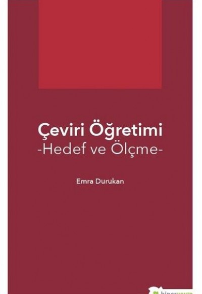 Çeviri Öğretimi - Hedef ve Ölçme Çeviri Öğretimi - Hedef ve Ölçme