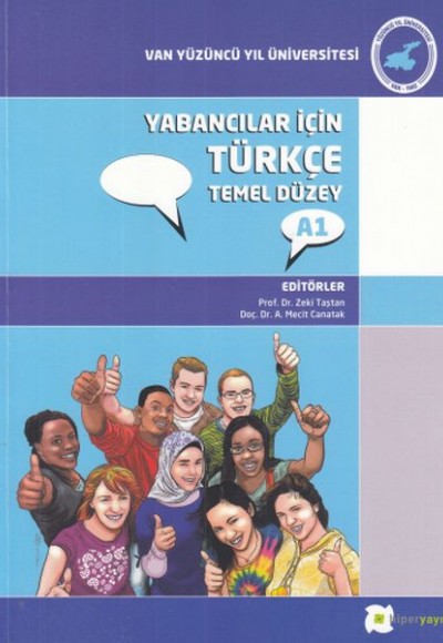 Yabancılar İçin Türkçe Temel Düzey A1 Yabancılar İçin Türkçe Temel Düzey A1