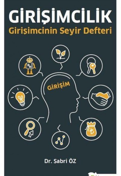 Girişimcilik Girişimcinin Seyir Defteri Girişimcilik Girişimcinin Seyir Defteri