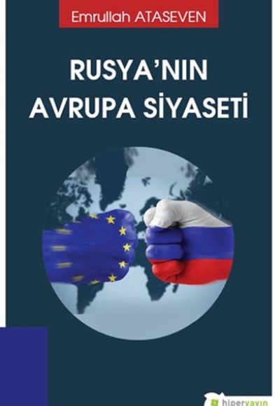 Rusya’nın Avrupa Siyaseti Rusya’nın Avrupa Siyaseti