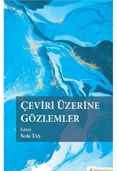 Çeviri Üzerine Gözlemler Çeviri Üzerine Gözlemler