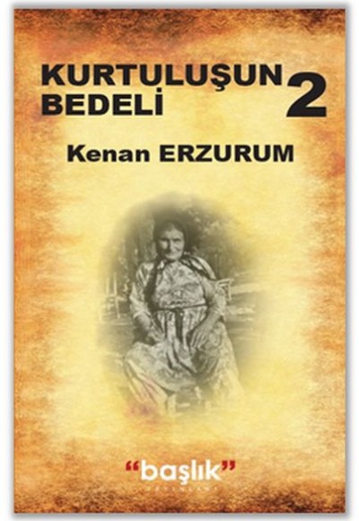 Kurtuluş Bedeli 2 Kurtuluş Bedeli 2