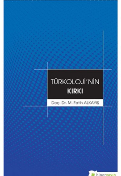 Türkolojinin Kırkı Türkolojinin Kırkı