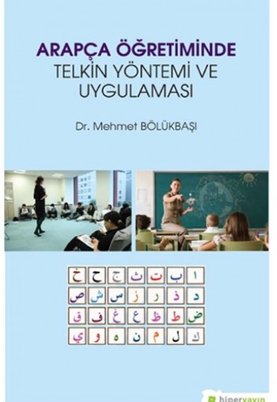 Arapça Öğretiminde Telkin Yönetimi ve Uygulaması Arapça Öğretiminde Telkin Yönetimi ve Uygulaması