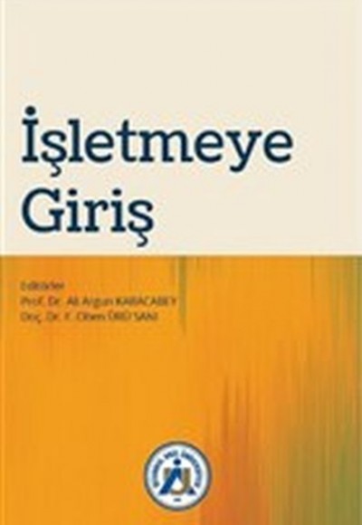 İşletmeye Giriş İşletmeye Giriş
