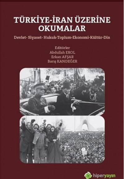 Türkiye-İran Üzerine Okumalar Türkiye-İran Üzerine Okumalar