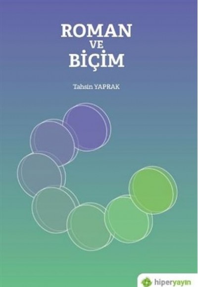 Roman ve Biçim Roman ve Biçim