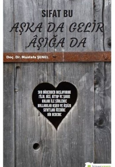 Sıfat Bu Aşka Da Gelir Aşığa Da Sıfat Bu Aşka Da Gelir Aşığa Da