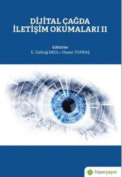 Dijital Çağda İletişim Okumaları 2 Dijital Çağda İletişim Okumaları 2