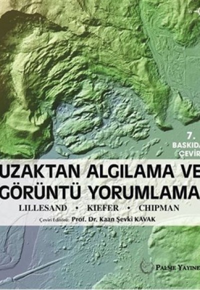 Uzaktan Algılama Ve Görüntü Yorumlama Uzaktan Algılama Ve Görüntü Yorumlama