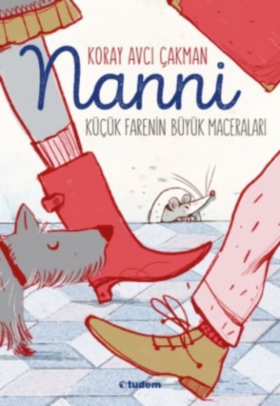 Nanni - Küçük Farenin Büyük Maceraları Nanni - Küçük Farenin Büyük Maceraları