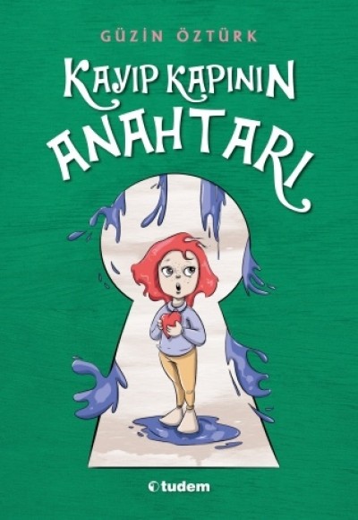 Kayıp Kapının Anahtarı Kayıp Kapının Anahtarı