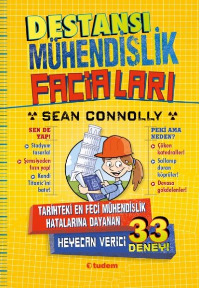 Destansı Mühendislik Faciaları Destansı Mühendislik Faciaları