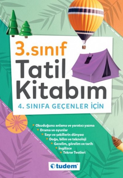 3. Sınıf Tatil Kitabım - 4. Sınıfa Geçenler İçin 3. Sınıf Tatil Kitabım - 4. Sınıfa Geçenler İçin
