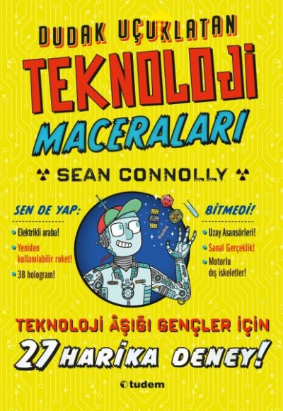 Dudak Uçuklatan Teknoloji Maceraları Dudak Uçuklatan Teknoloji Maceraları