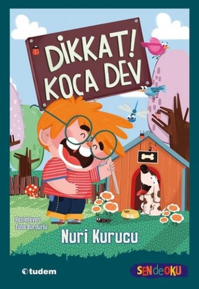 Sen De Oku- Dikkat! Koca Dev Sen De Oku- Dikkat! Koca Dev